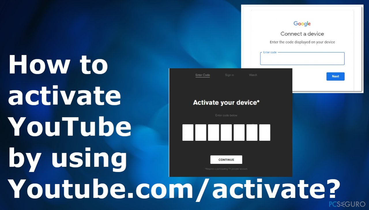 How to activate YouTube by using Youtube.com/activate?