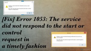 [Solución] Error 1053: El servicio no respondió a la petición de inicio o control en el momento oportuno