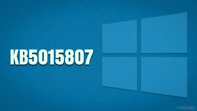 ¿Cómo solucionar que KB5015807 falle al instalarse en Windows 10?