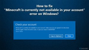 ¿Cómo solucionar el error "Minecraft no está actualmente disponible en tu cuenta" en Windows?