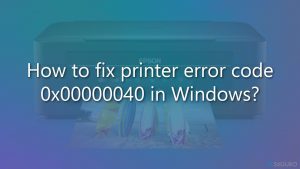 ¿Cómo solucionar el código de error 0x00000040 en Windows?