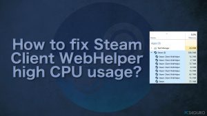 ¿Cómo solucionar el alto consumo de CPU por parte de Steam Client WebHelper?