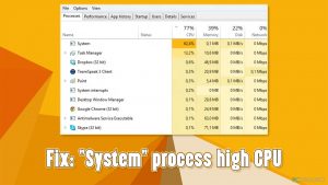 El proceso "System" consume mucha CPU - ¿cómo solucionarlo?