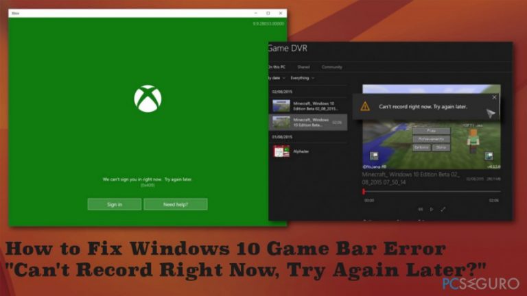 How to Fix Windows 10 Game Bar Error «Can’t Record Right Now, Try Again Later?»