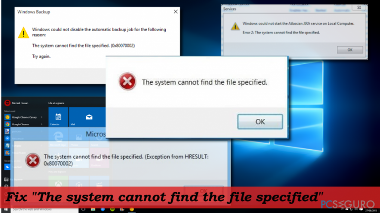 How to fix «The system cannot find the file specified» error on Windows 10?