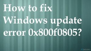 ¿Cómo solucionar el error de Windows Update 0x800f0805?